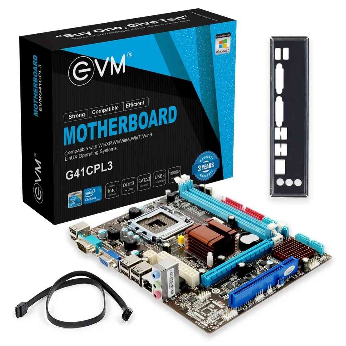 Motherboard EVM G41CPL DDR3 | Intel G41 DDR3 Motherboard, Suitable For Desktop, Dual Factor and Intel Core 2Quad